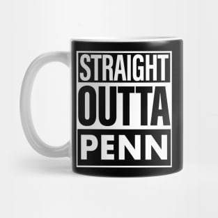 Penn Name Straight Outta Penn Mug